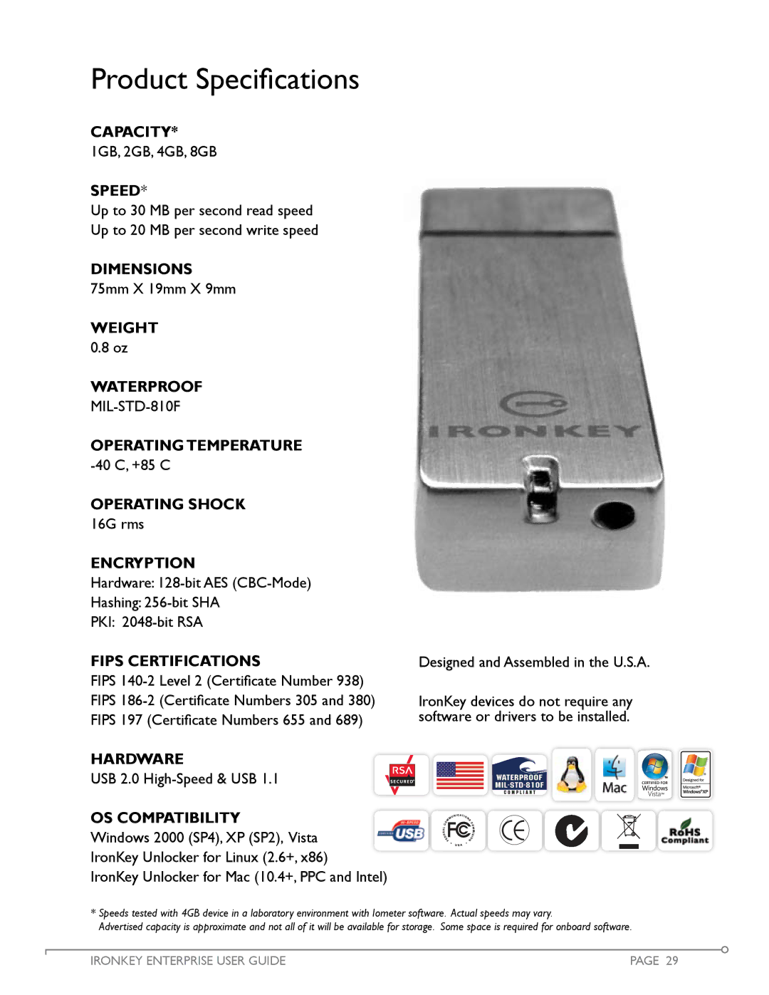 IronKey Enterprise manual Product Specifications, Dimensions 75mm X 19mm X 9mm, Operating Shock 16G rms 