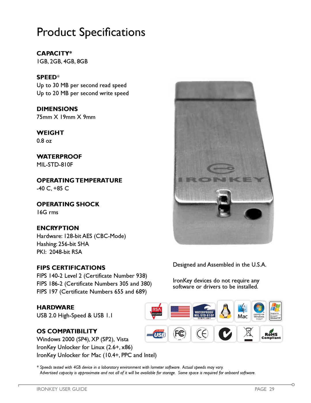 IronKey Personal manual Product Specifications, Dimensions 75mm X 19mm X 9mm, Operating Shock 16G rms 