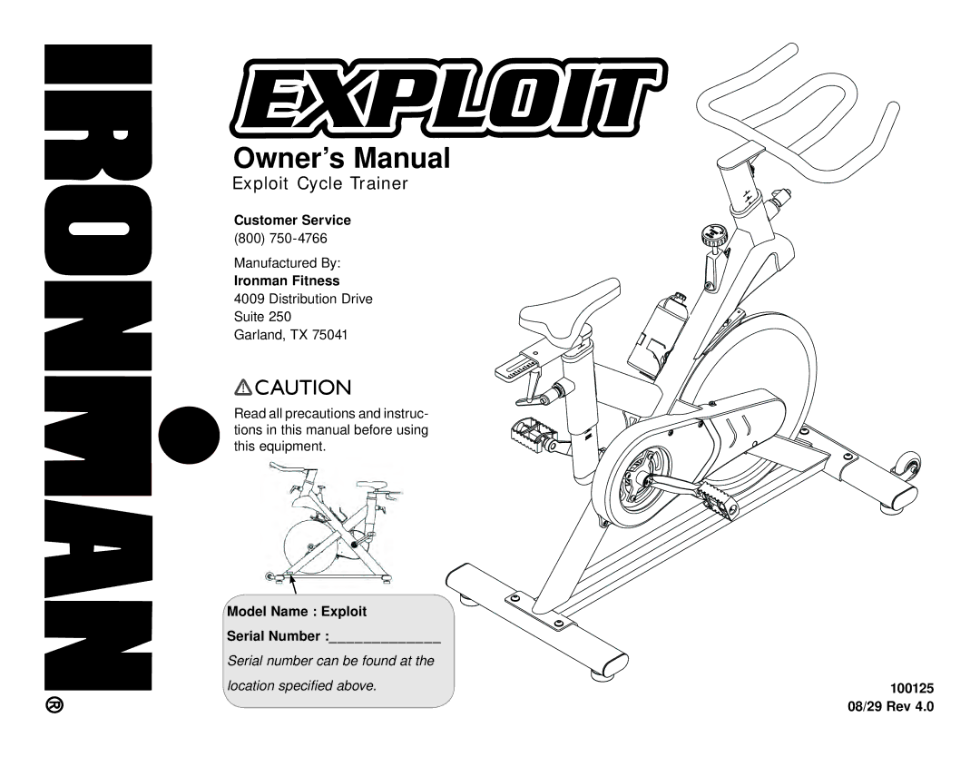 Ironman Fitness 100125 owner manual Customer Service 800, Ironman Fitness, Model Name Exploit Serial Number, 08/29 Rev 