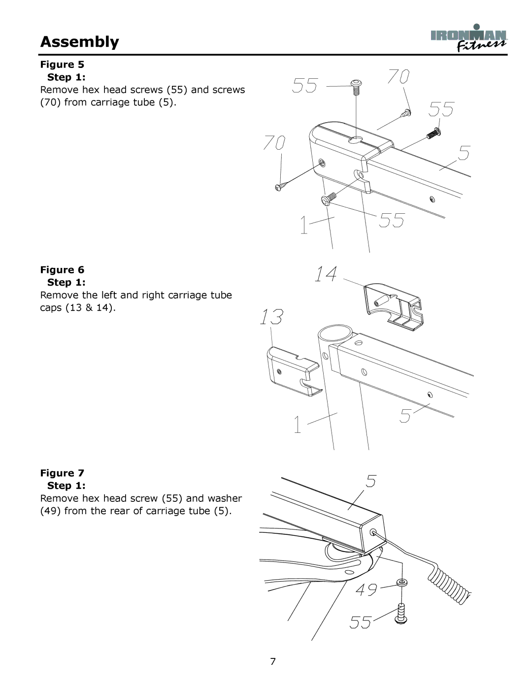 Ironman Fitness 235r owner manual Remove hex head screws 55 and screws 70 from carriage tube 