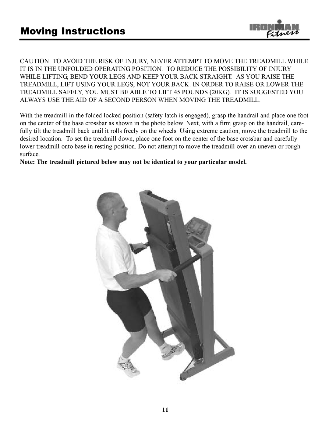 Ironman Fitness 320t owner manual Moving Instructions 