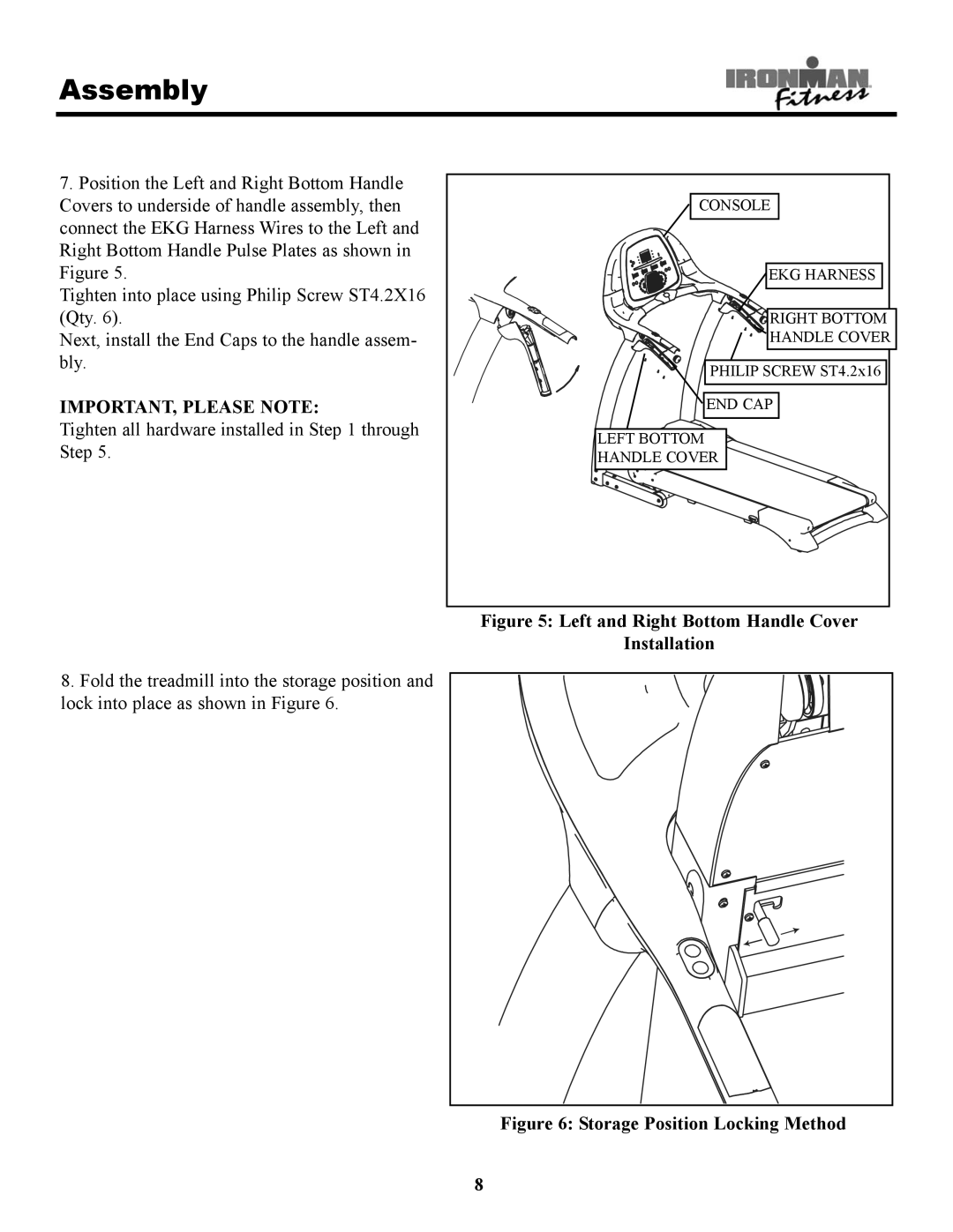 Ironman Fitness 320t owner manual Left and Right Bottom Handle Cover Installation 