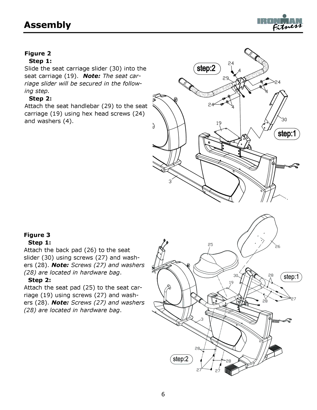 Ironman Fitness 350r owner manual Are located in hardware bag 