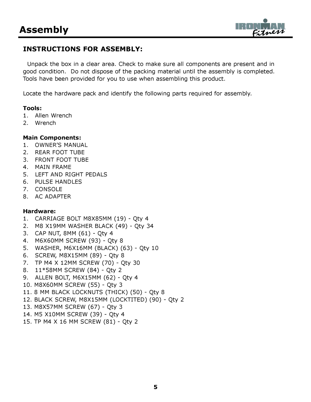 Ironman Fitness 430r owner manual Instructions for Assembly 