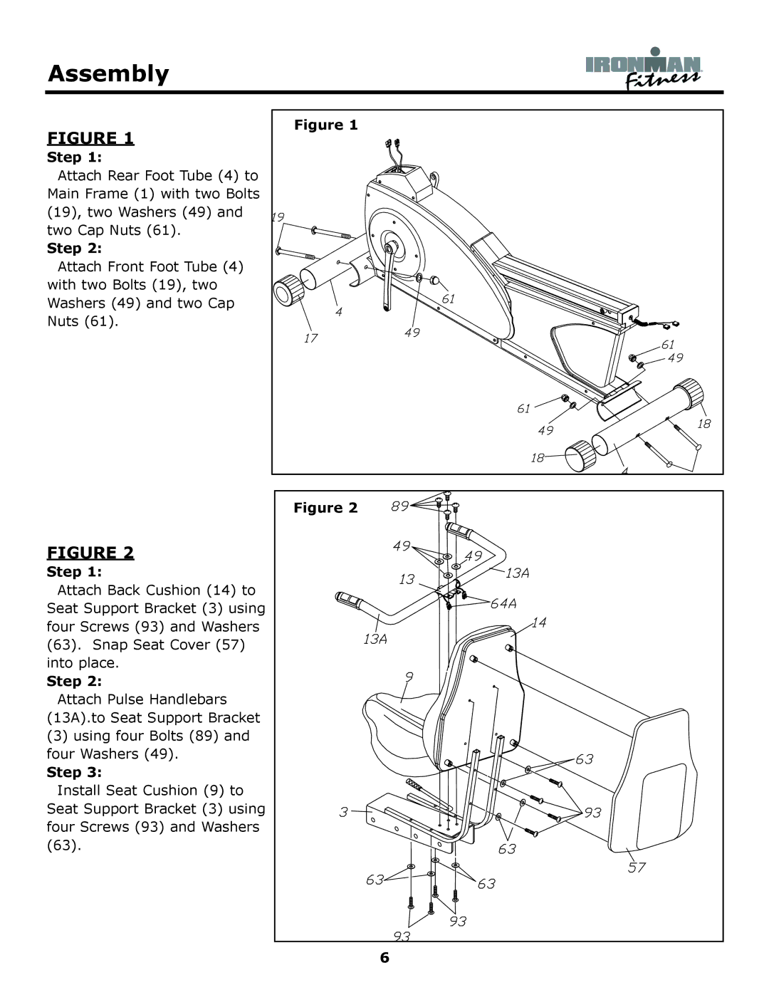 Ironman Fitness 430r owner manual Step 