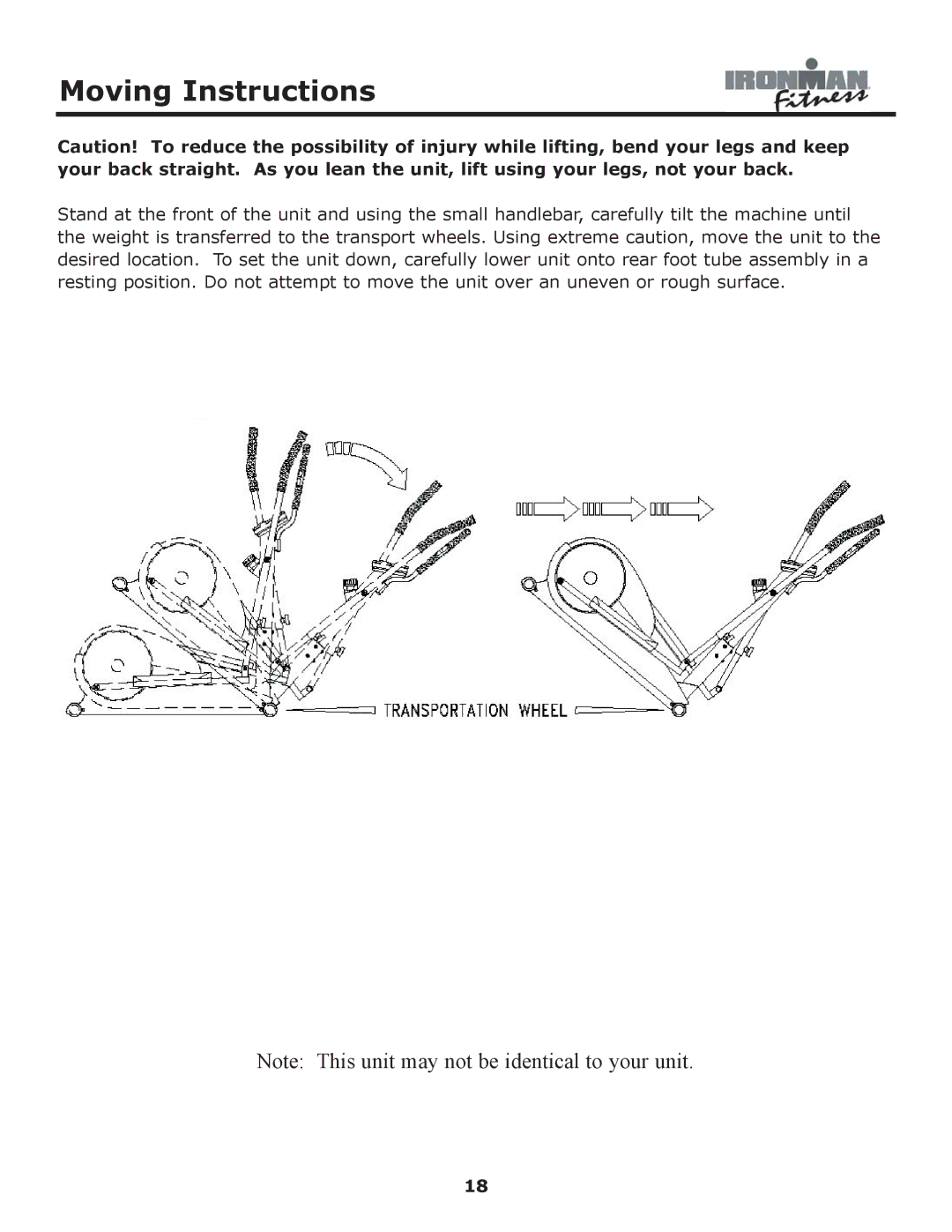 Ironman Fitness 530e owner manual Moving Instructions 