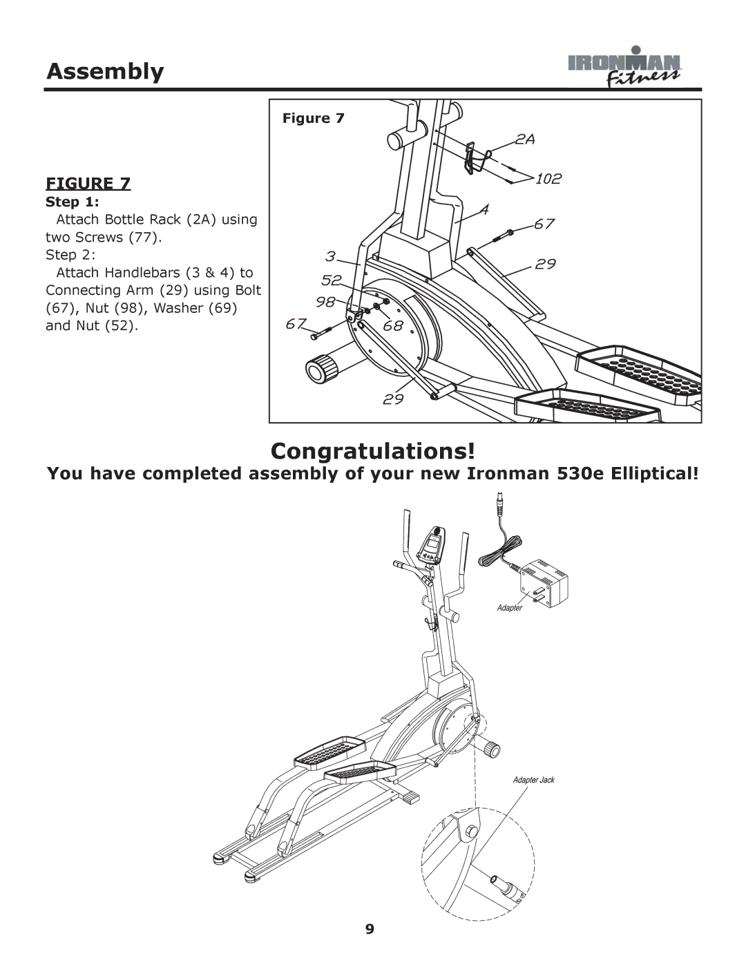 Ironman Fitness 530e owner manual Congratulations 