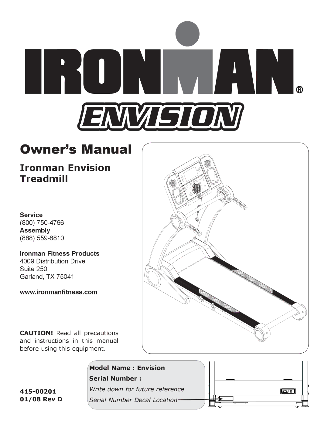 Ironman Fitness owner manual Ironman Envision Treadmill 