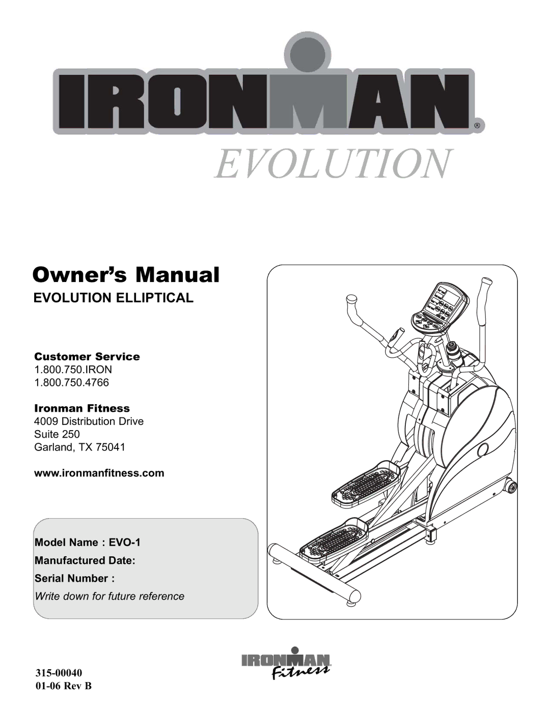 Ironman Fitness EVO-1 owner manual Evolution, Rev B 