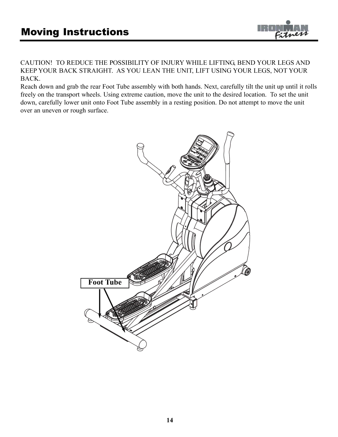 Ironman Fitness EVO-1 owner manual Moving Instructions 