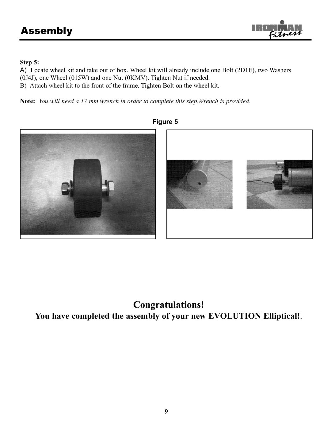 Ironman Fitness EVO-1 owner manual Congratulations 