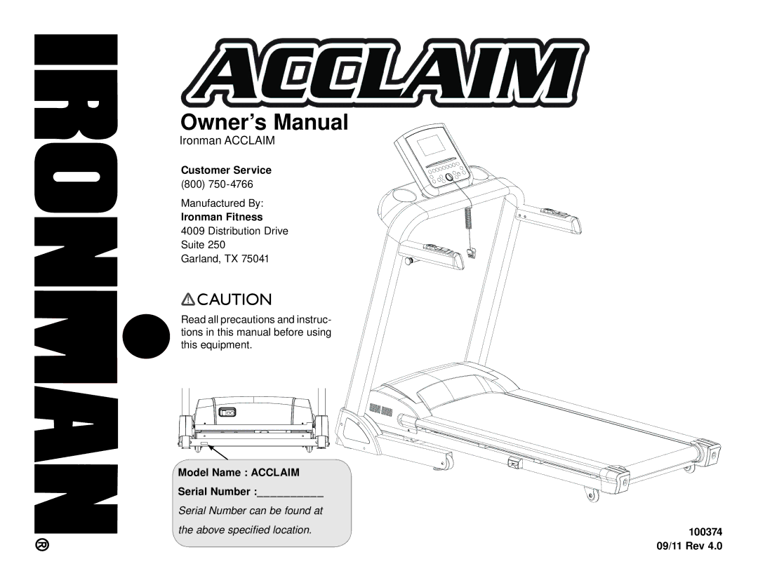 Ironman Fitness IM-T7 owner manual Ironman Fitness, Model Name Acclaim Serial Number, 100374, 09/11 Rev 