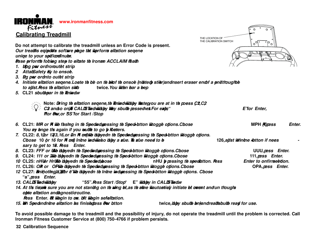 Ironman Fitness IM-T7 owner manual Calibrating Treadmill 