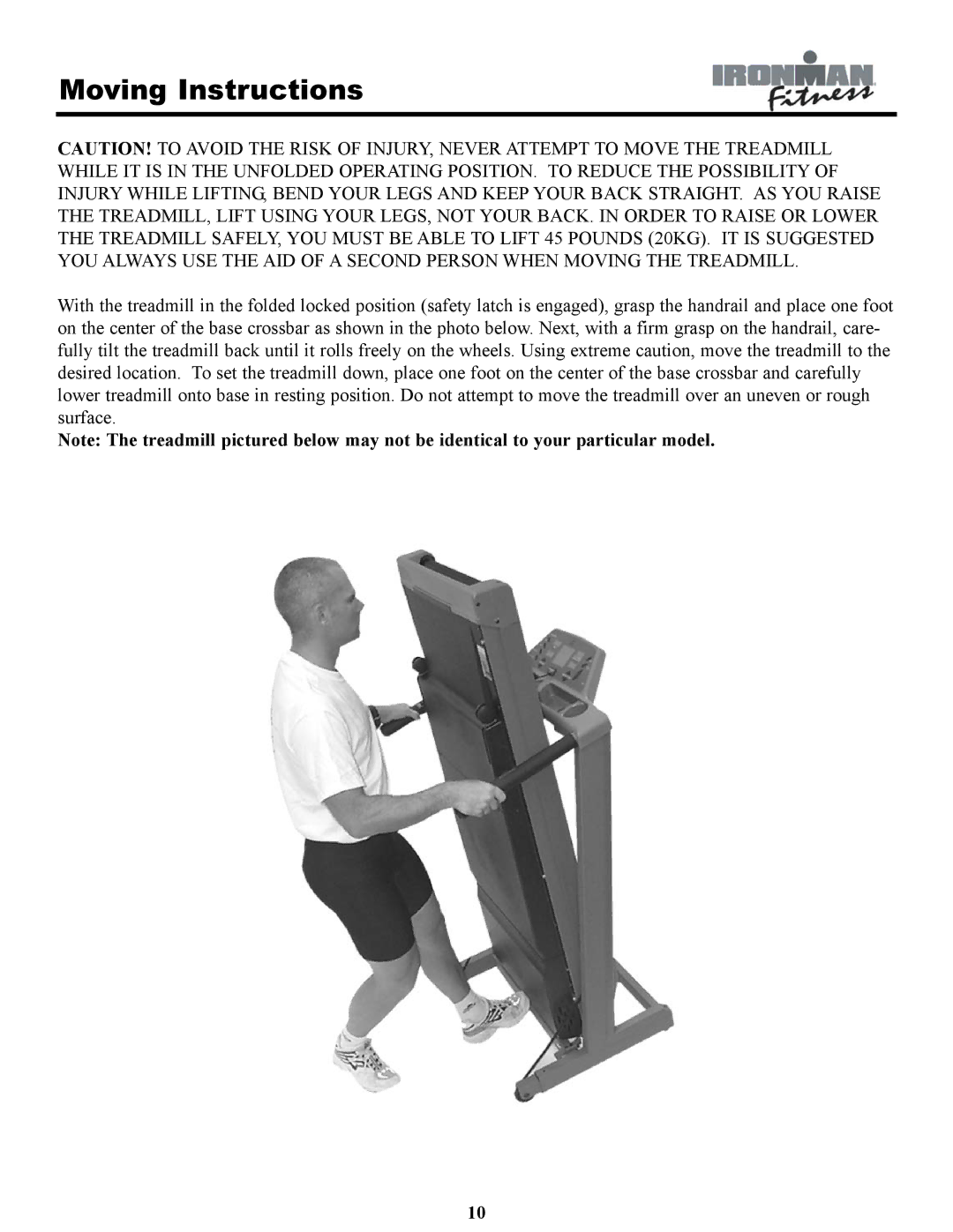 Ironman Fitness INSPIRE owner manual Moving Instructions 