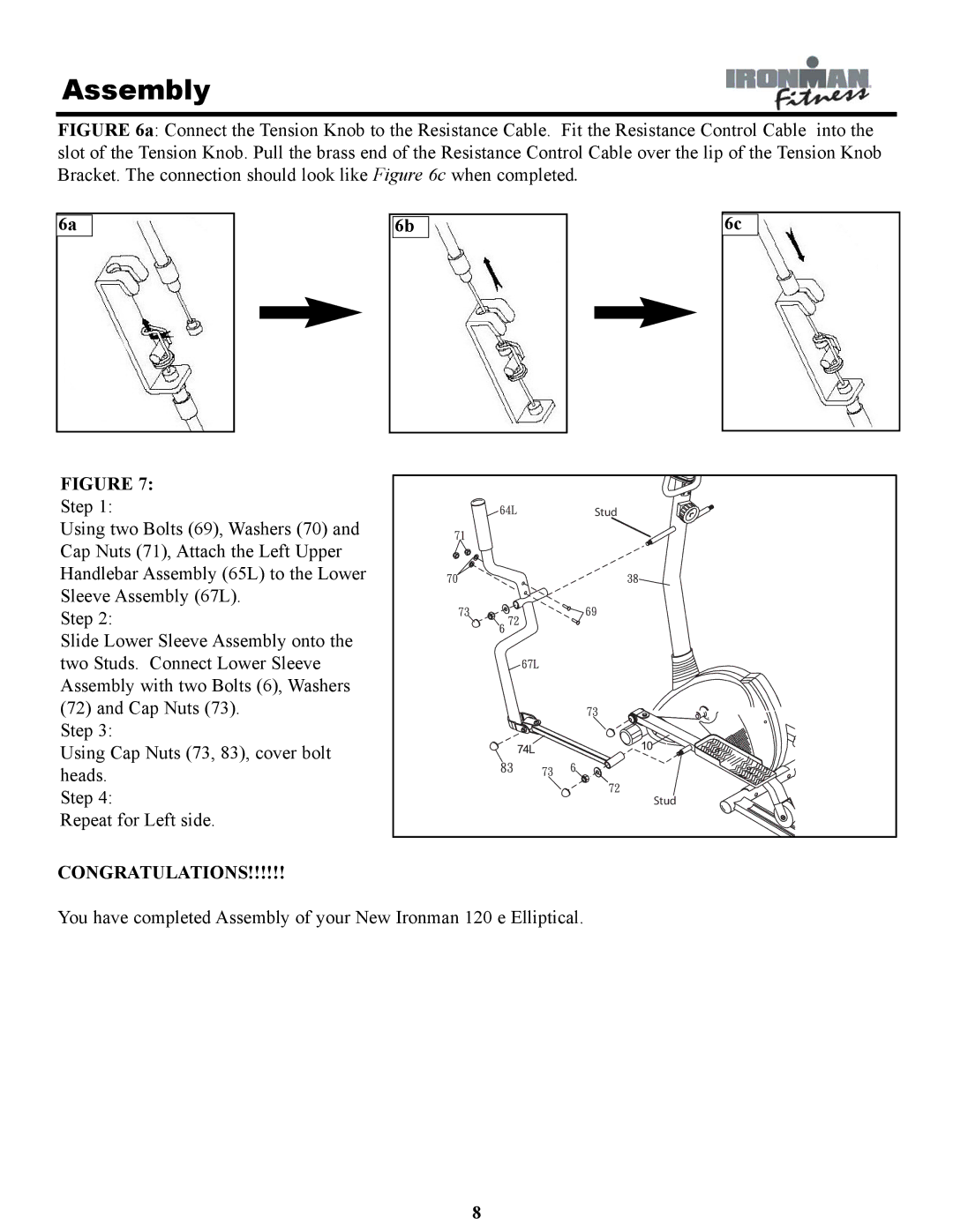 Ironman Fitness IRONMAN 120e owner manual Congratulations 