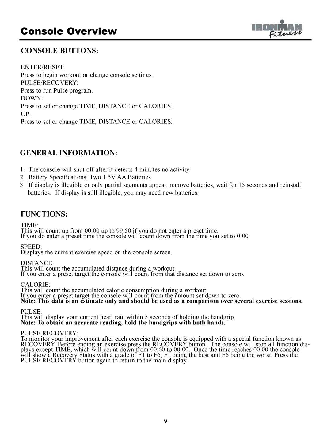 Ironman Fitness IRONMAN 120e owner manual Console Overview, Console Buttons 