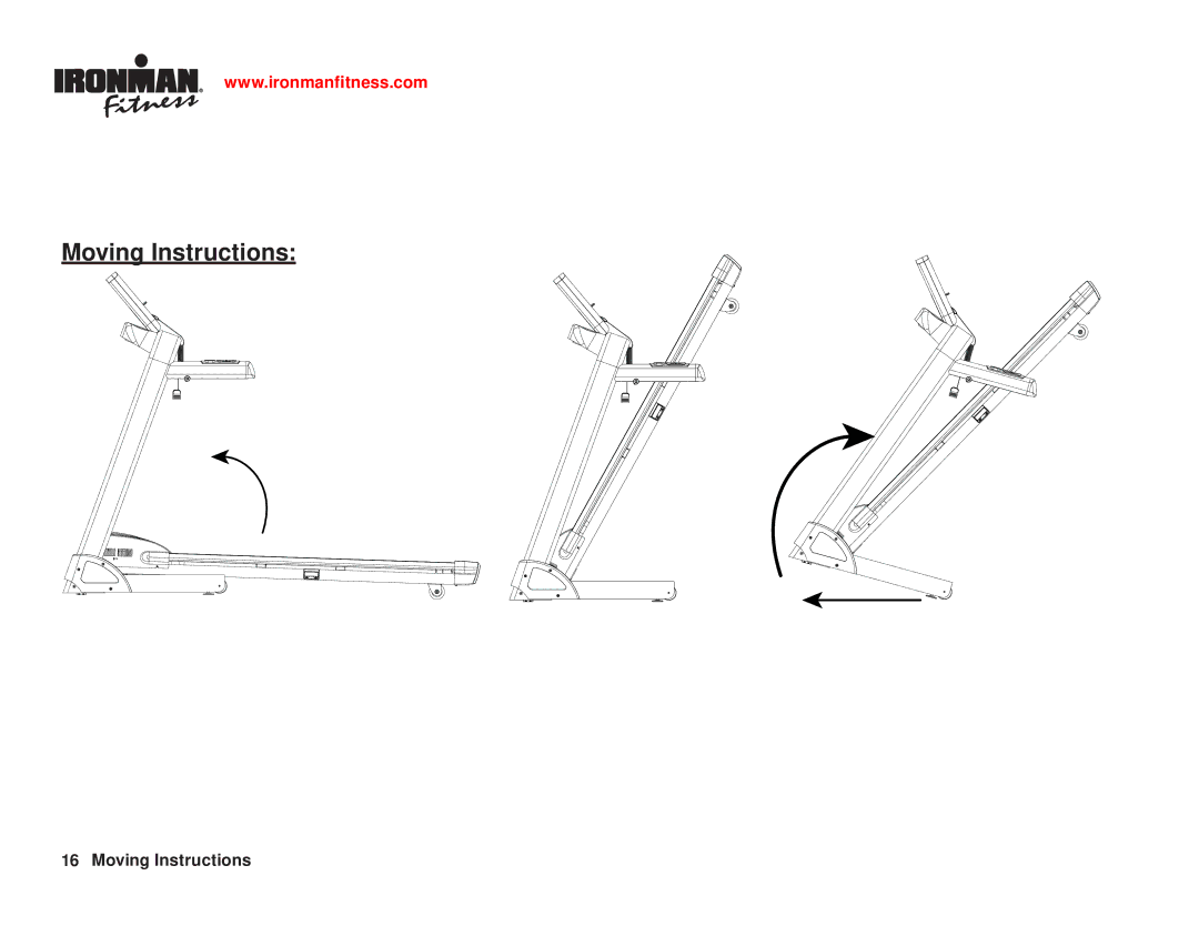 Ironman Fitness Ironman series owner manual Moving Instructions 