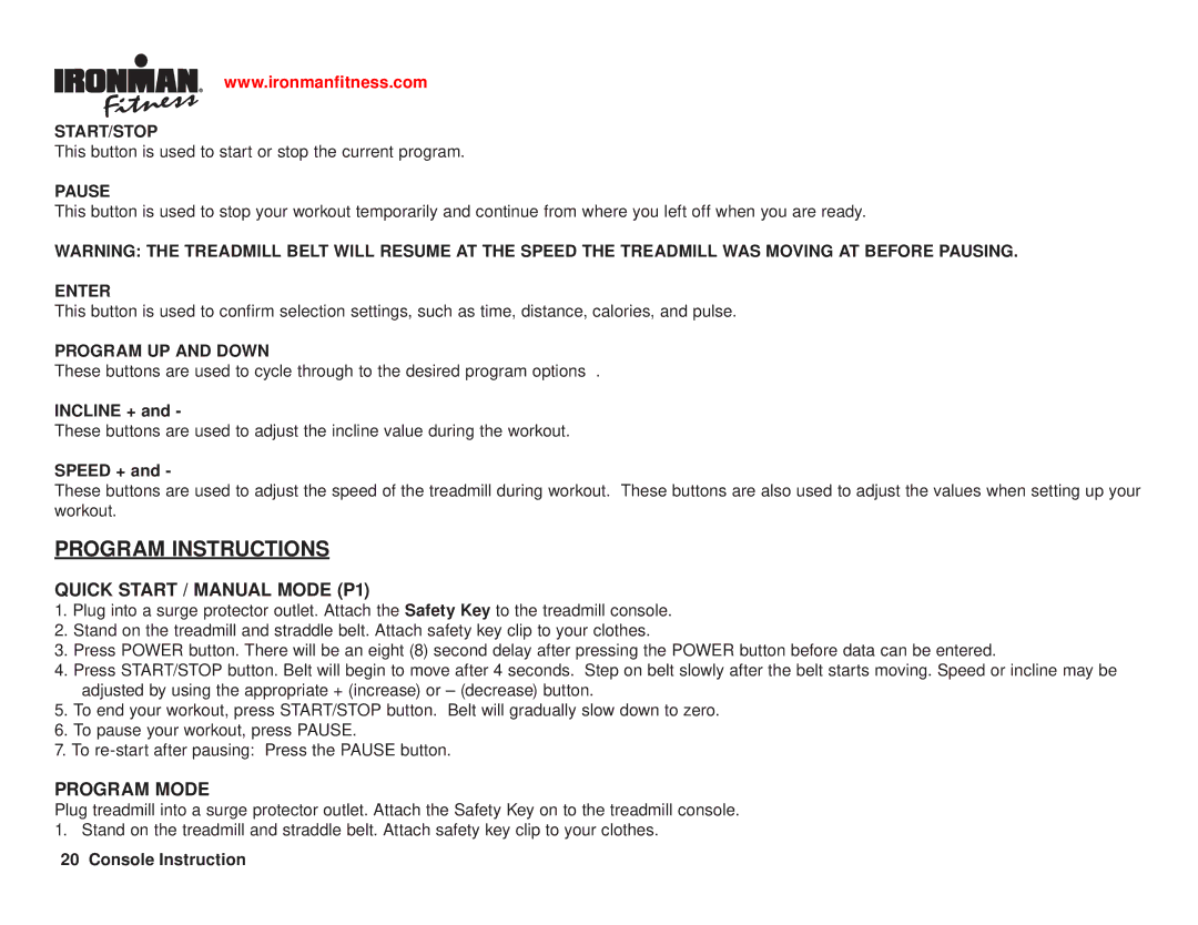 Ironman Fitness Ironman series owner manual Quick Start / Manual Mode P1, Program Mode 