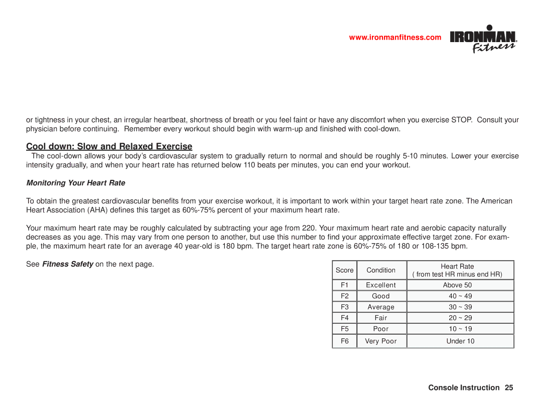 Ironman Fitness Ironman series owner manual Cool down Slow and Relaxed Exercise 