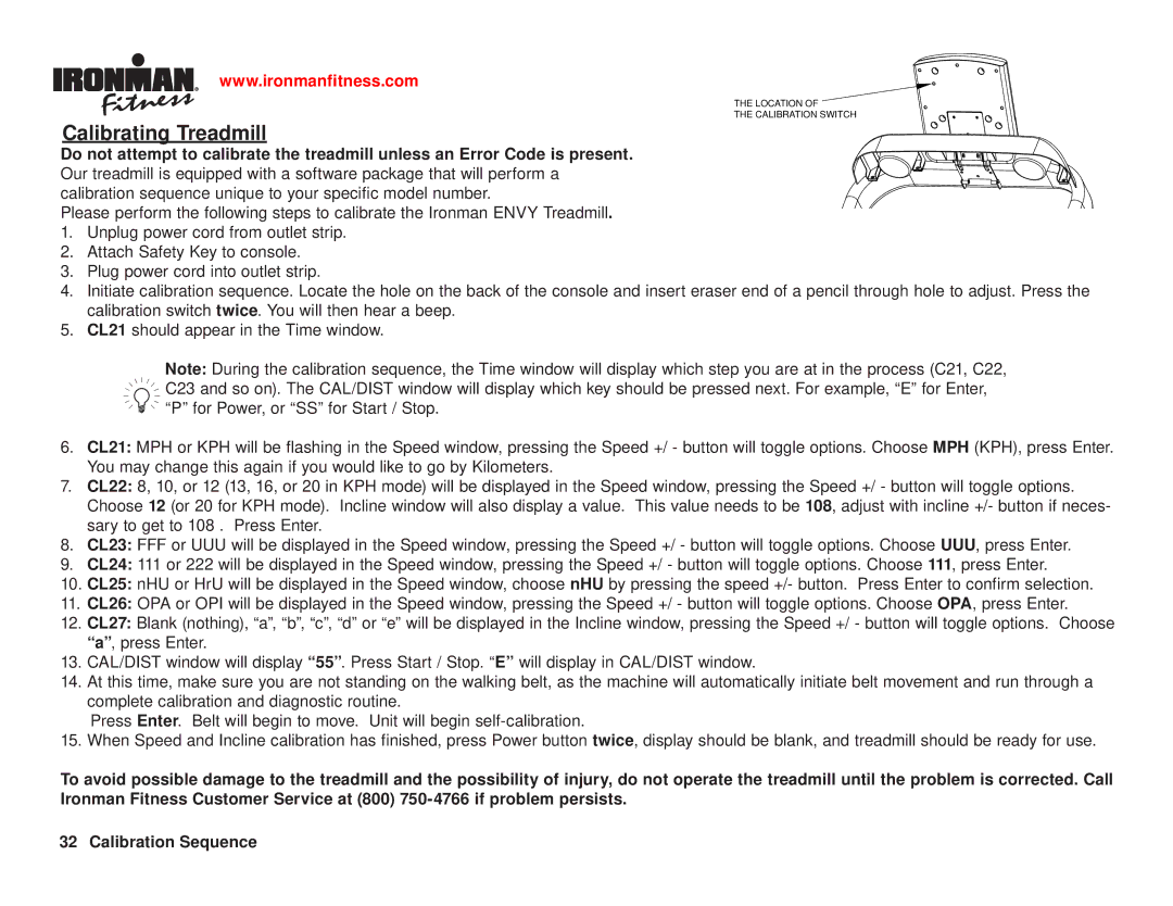 Ironman Fitness Ironman series owner manual Calibrating Treadmill 