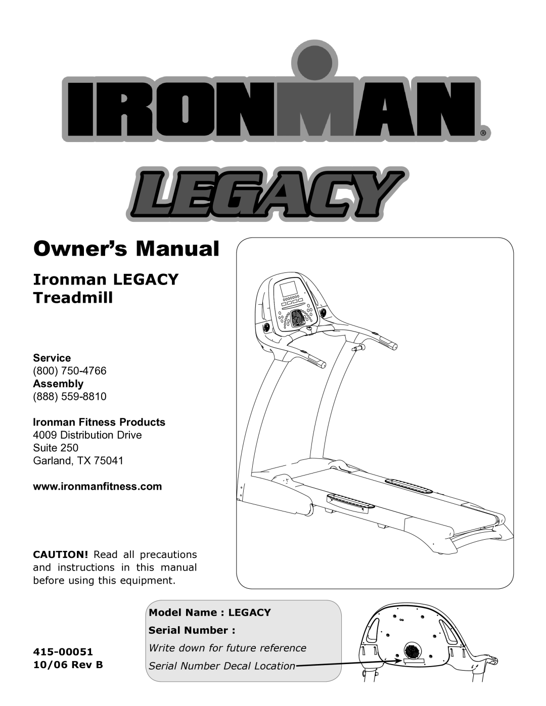 Ironman Fitness LEGACY owner manual Ironman Legacy Treadmill 