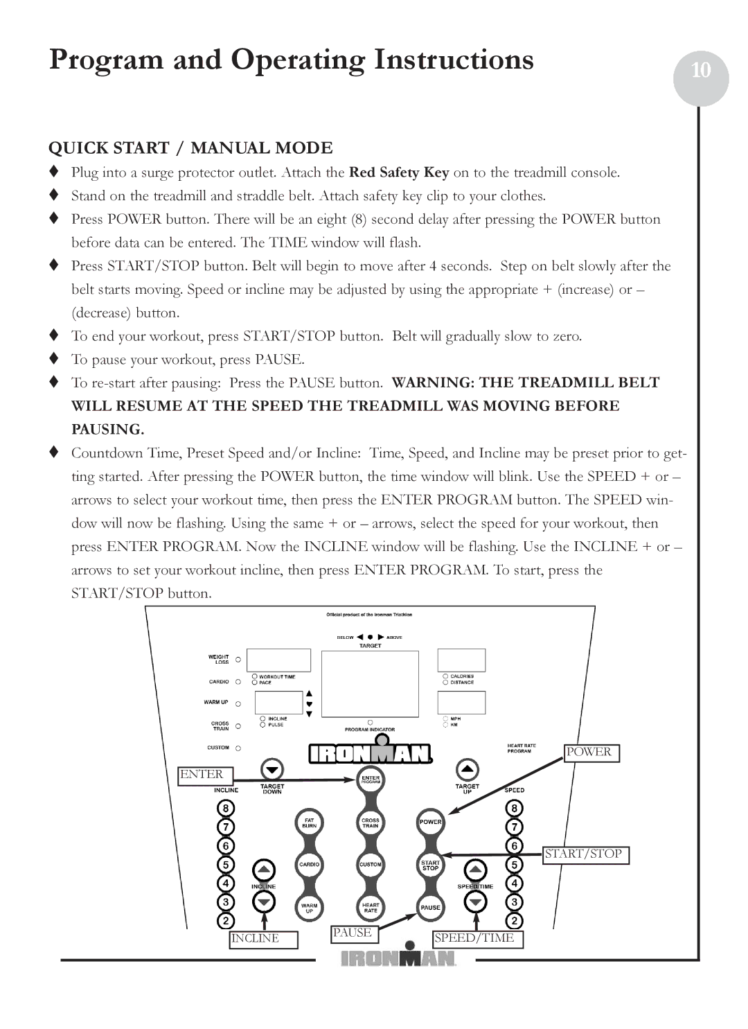 Ironman Fitness M5 owner manual Program and Operating Instructions, Quick Start / Manual Mode 