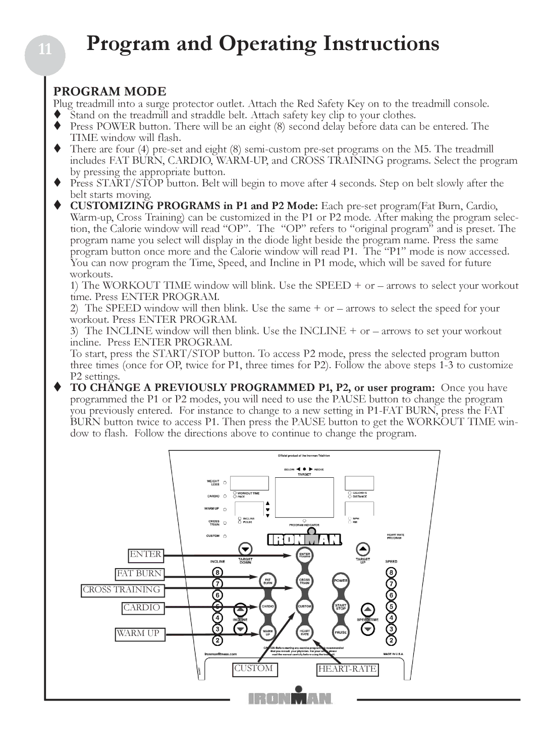 Ironman Fitness M6 owner manual Program Mode 