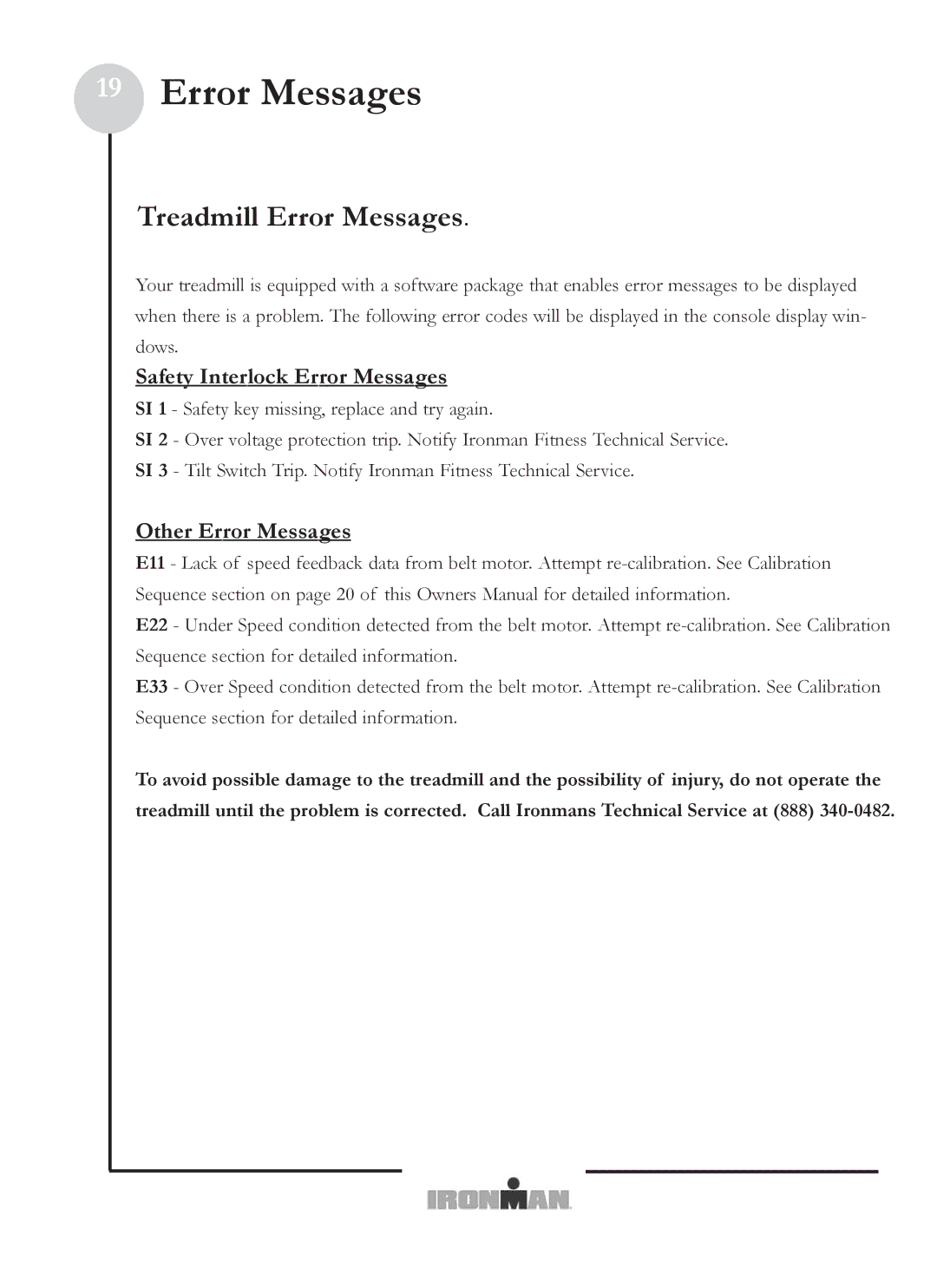 Ironman Fitness M6 owner manual Treadmill Error Messages 