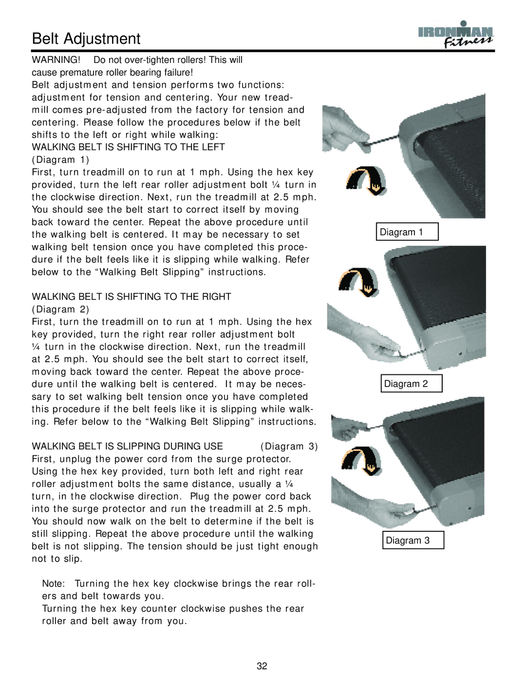 Ironman Fitness Quest owner manual Belt Adjustment, Walking Belt is Shifting to the Left Diagram 