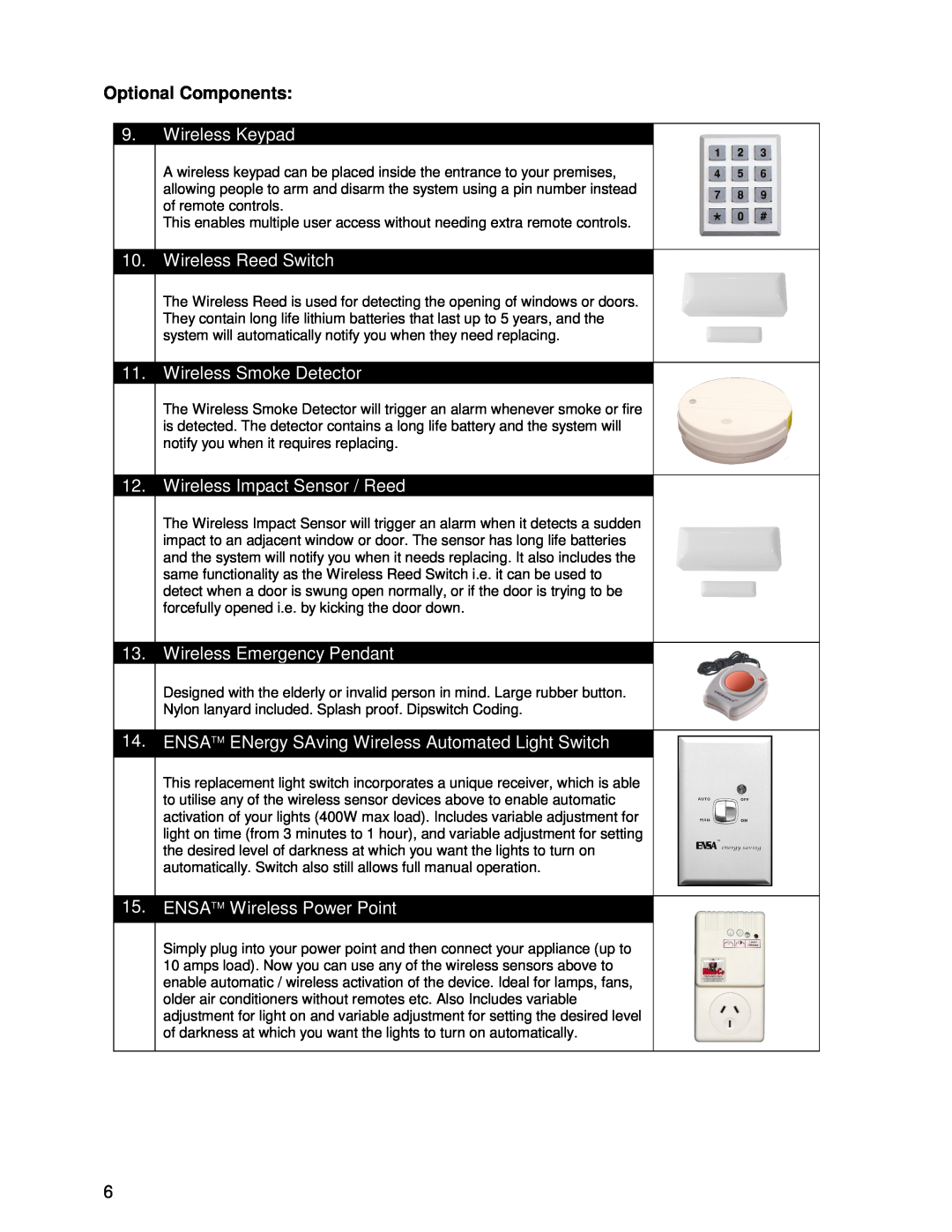 Ironman Fitness V2 instruction manual Optional Components, Wireless Keypad, Wireless Reed Switch, Wireless Smoke Detector 