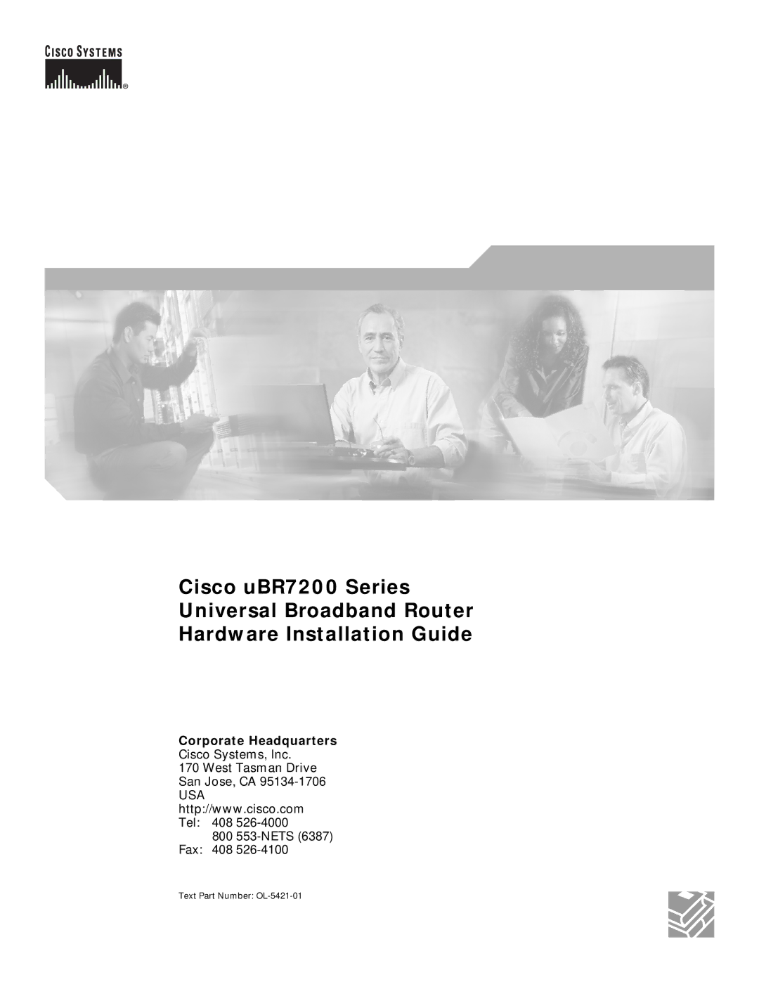 IronPort Systems uBR7200 manual Corporate Headquarters, Text Part Number OL-5421-01 