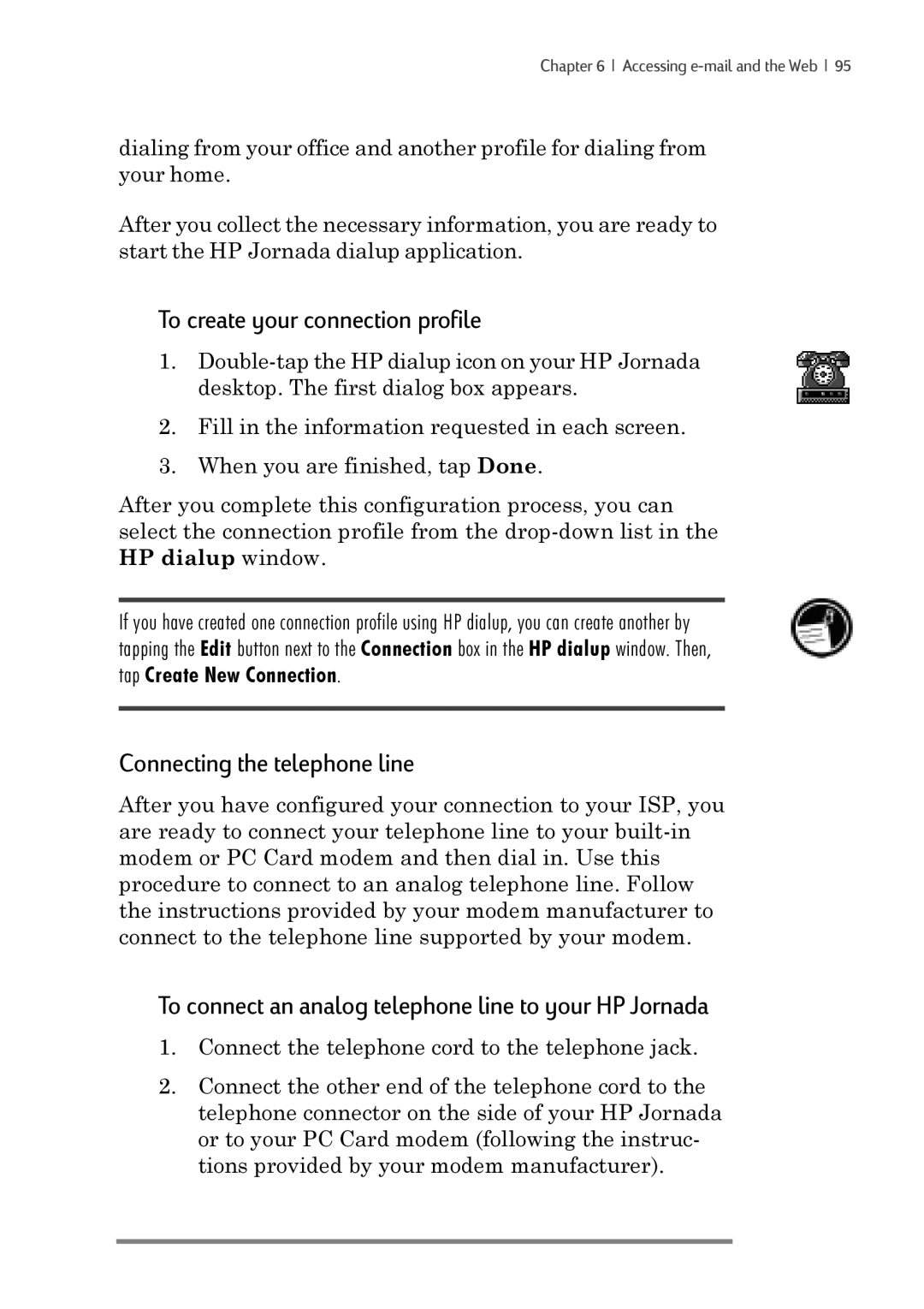 iSimple 680/680e manual To create your connection profile, Connecting the telephone line 