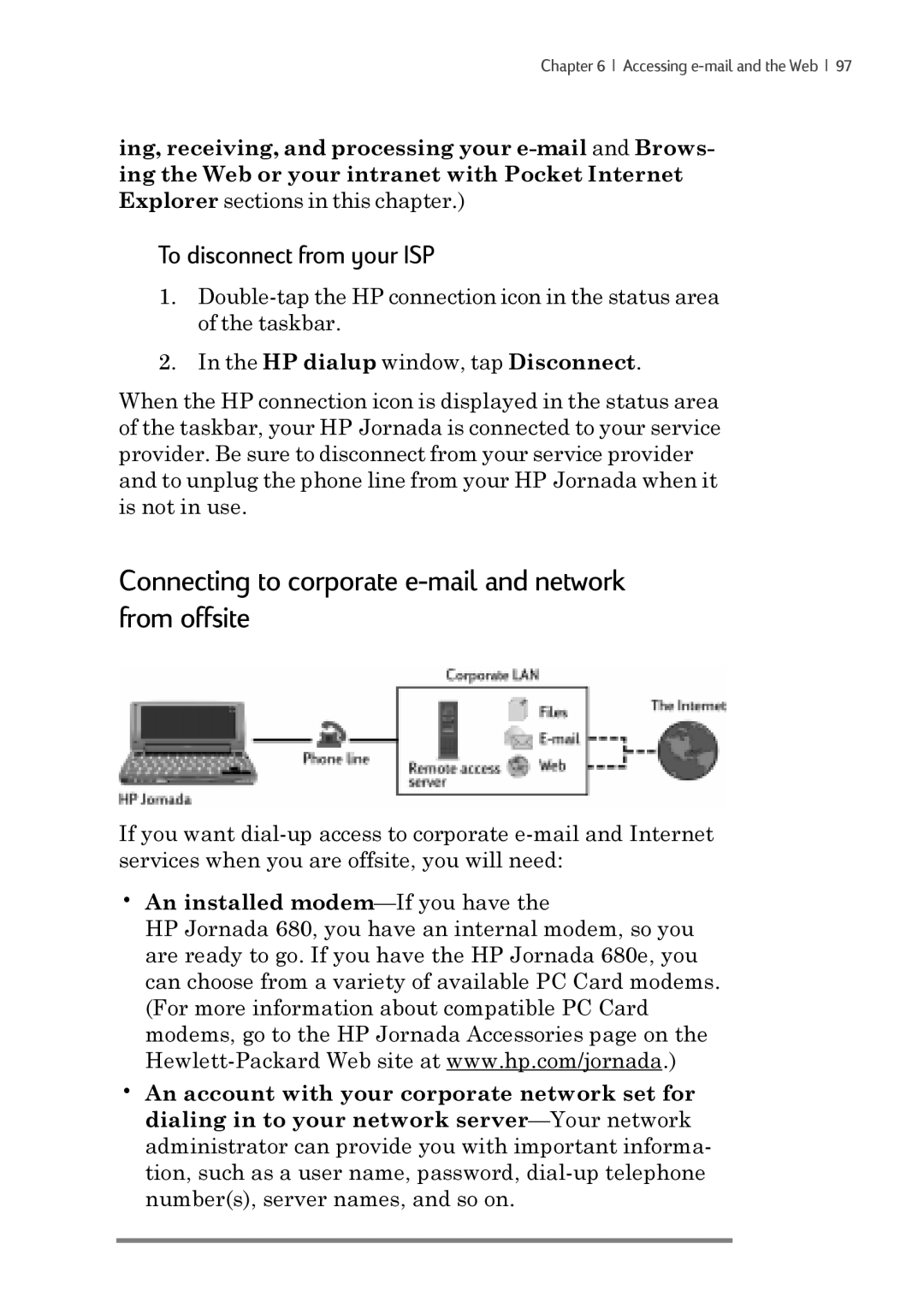 iSimple 680/680e manual Connecting to corporate e-mail and network from offsite, To disconnect from your ISP 