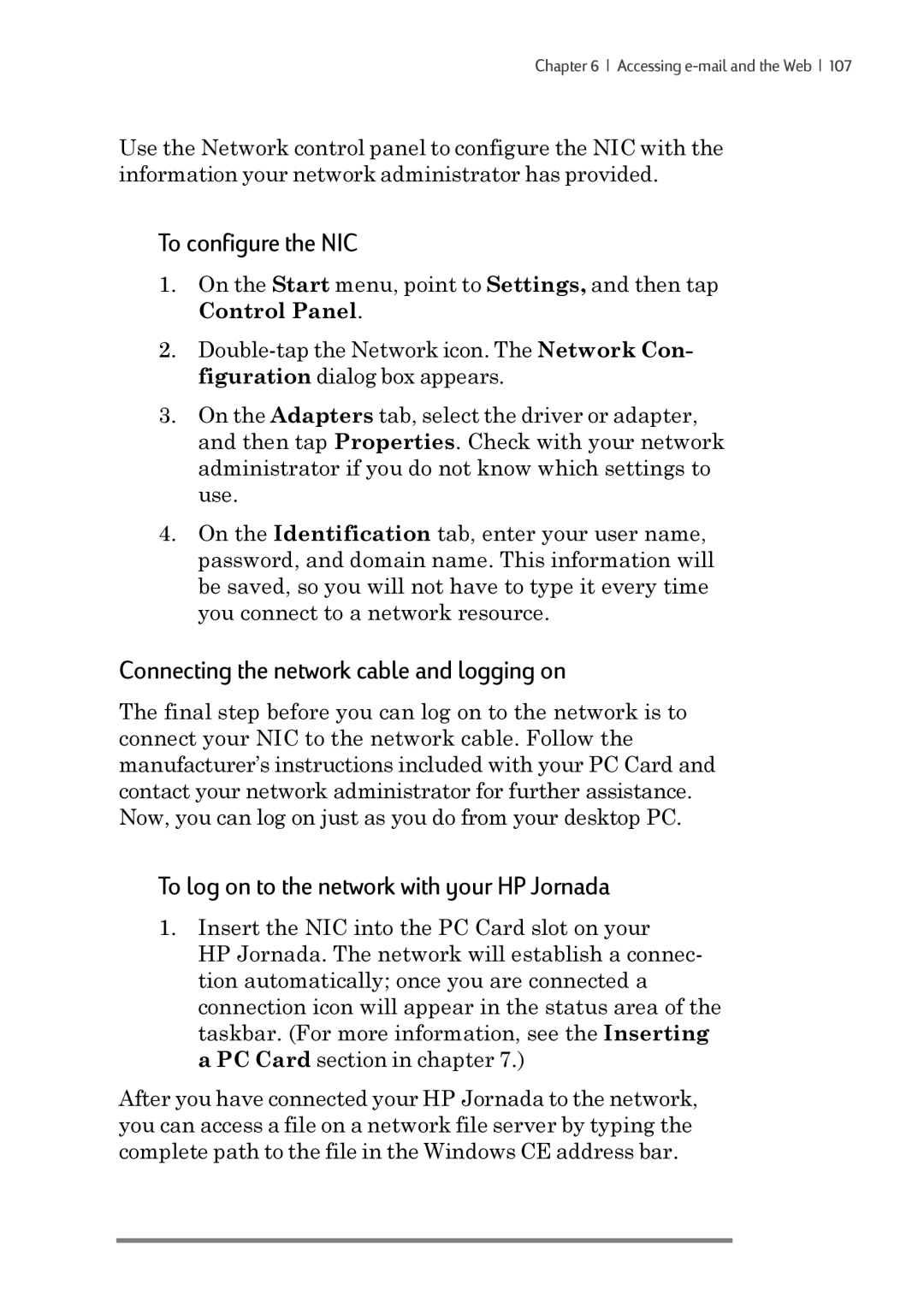 iSimple 680/680e manual To configure the NIC, Connecting the network cable and logging on 