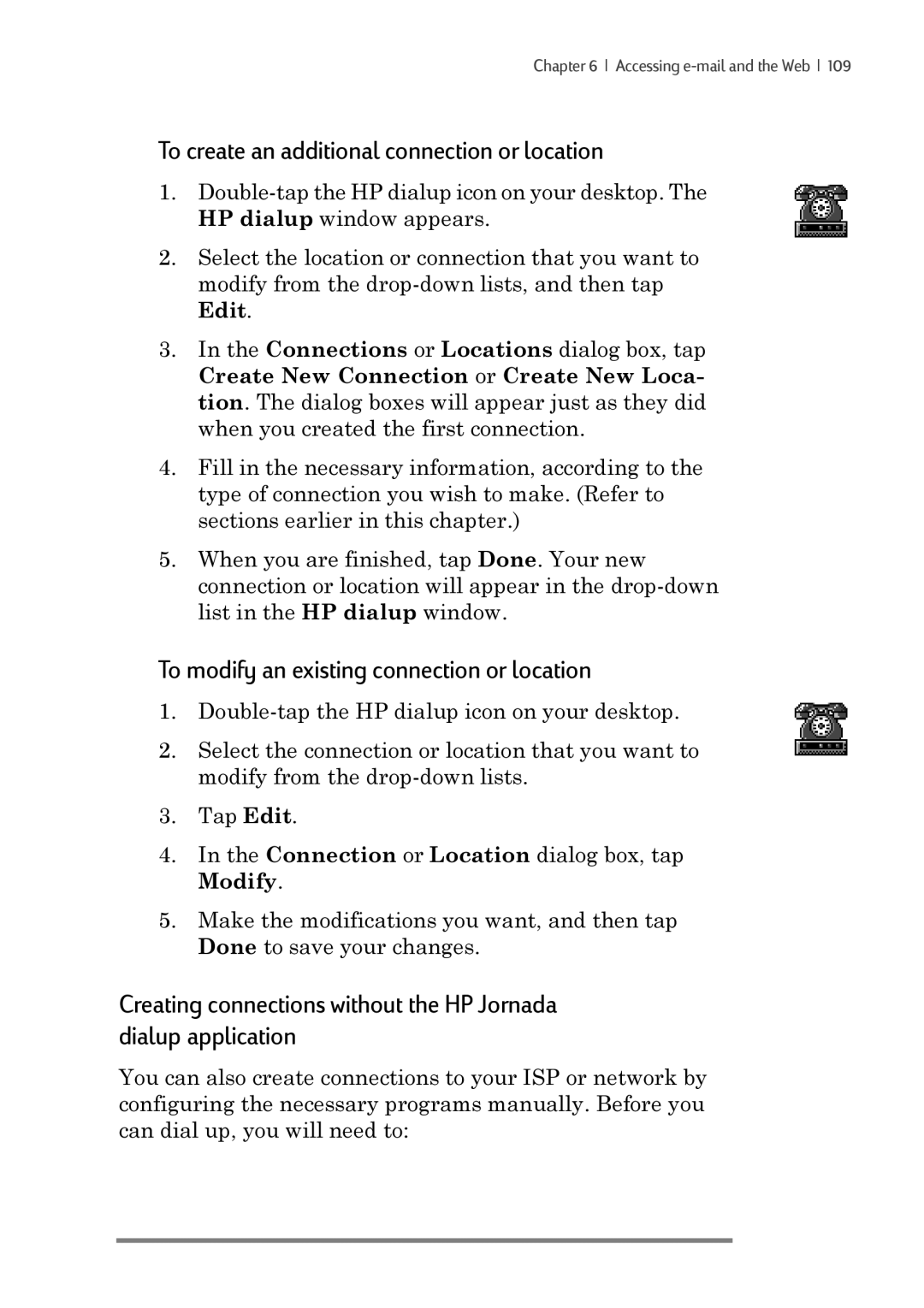 iSimple 680/680e manual To create an additional connection or location, To modify an existing connection or location 