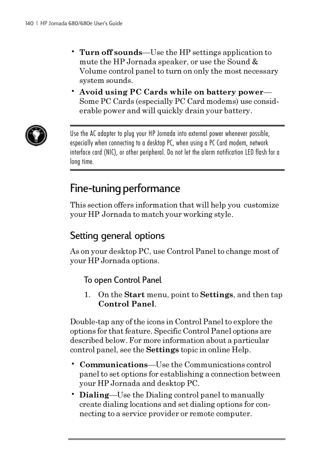 iSimple 680/680e manual Fine-tuning performance, Setting general options, To open Control Panel 