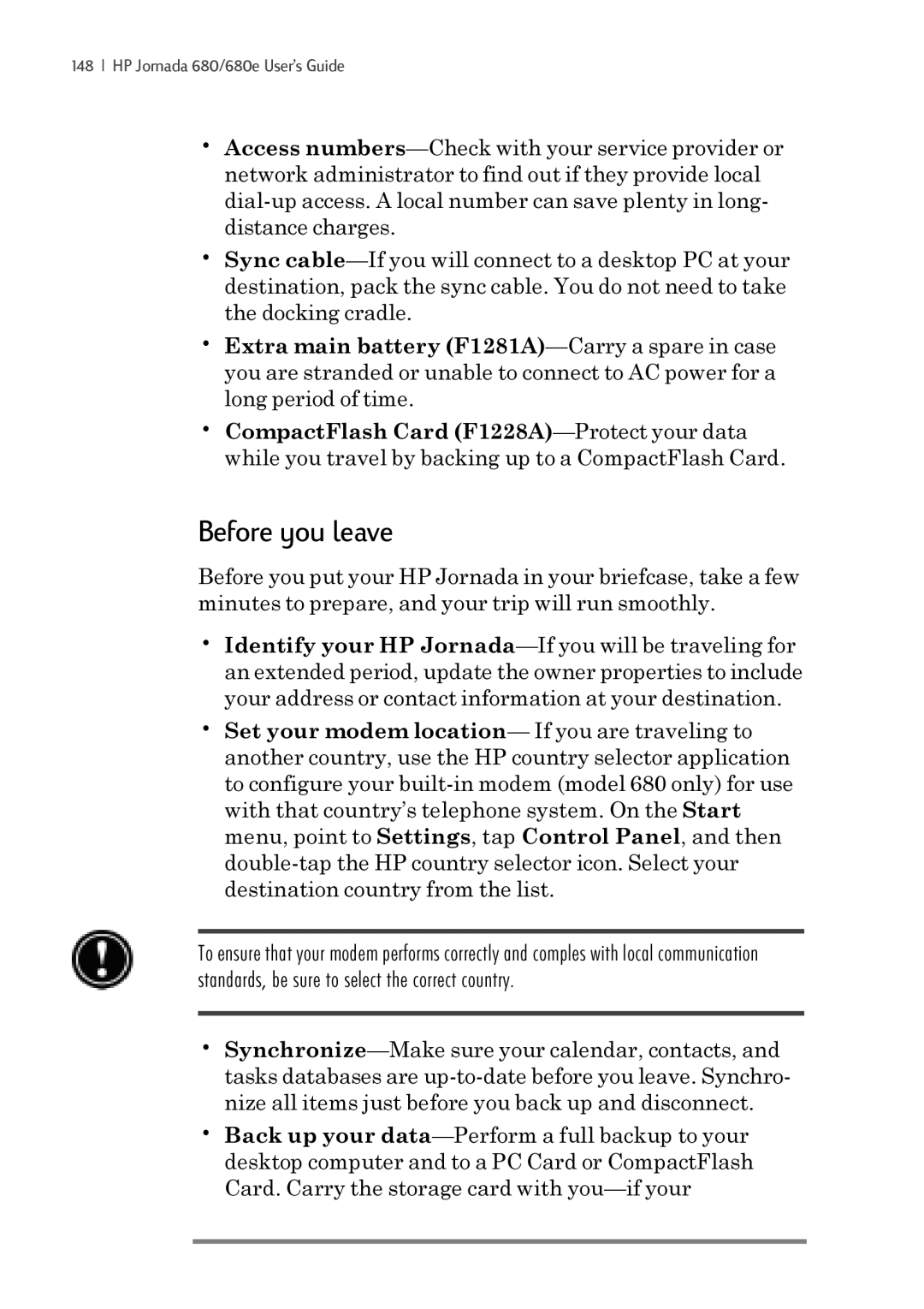 iSimple 680/680e manual Before you leave 