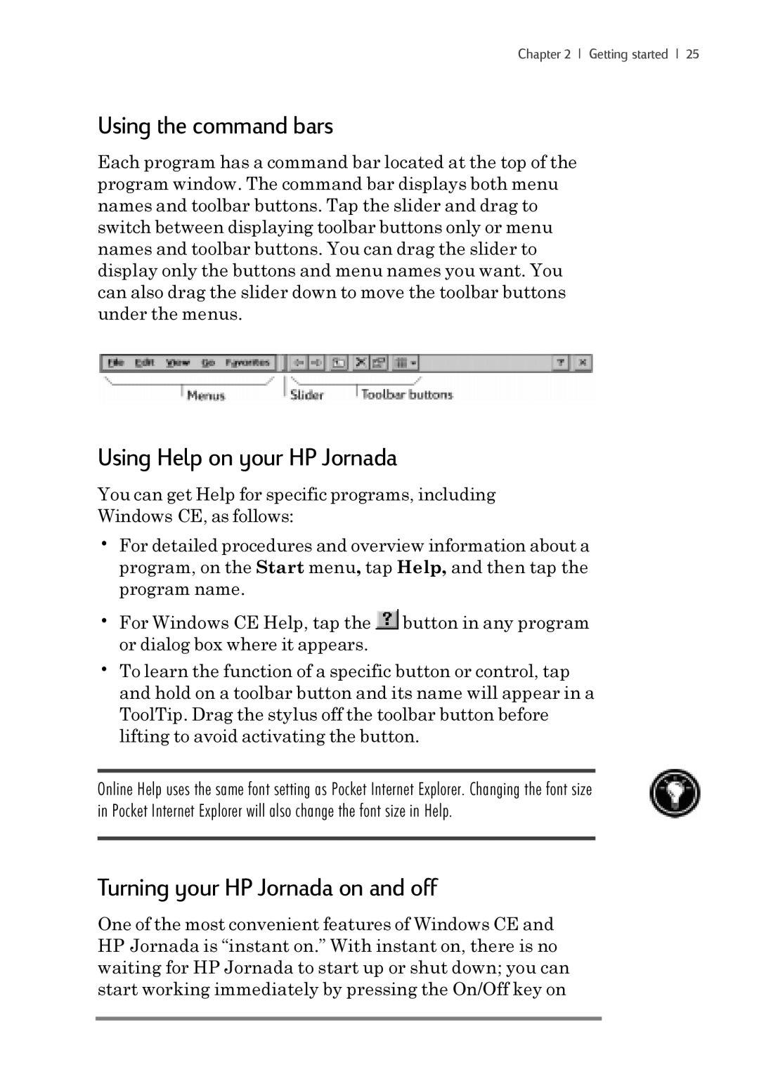 iSimple 680/680e manual Using the command bars, Using Help on your HP Jornada, Turning your HP Jornada on and off 