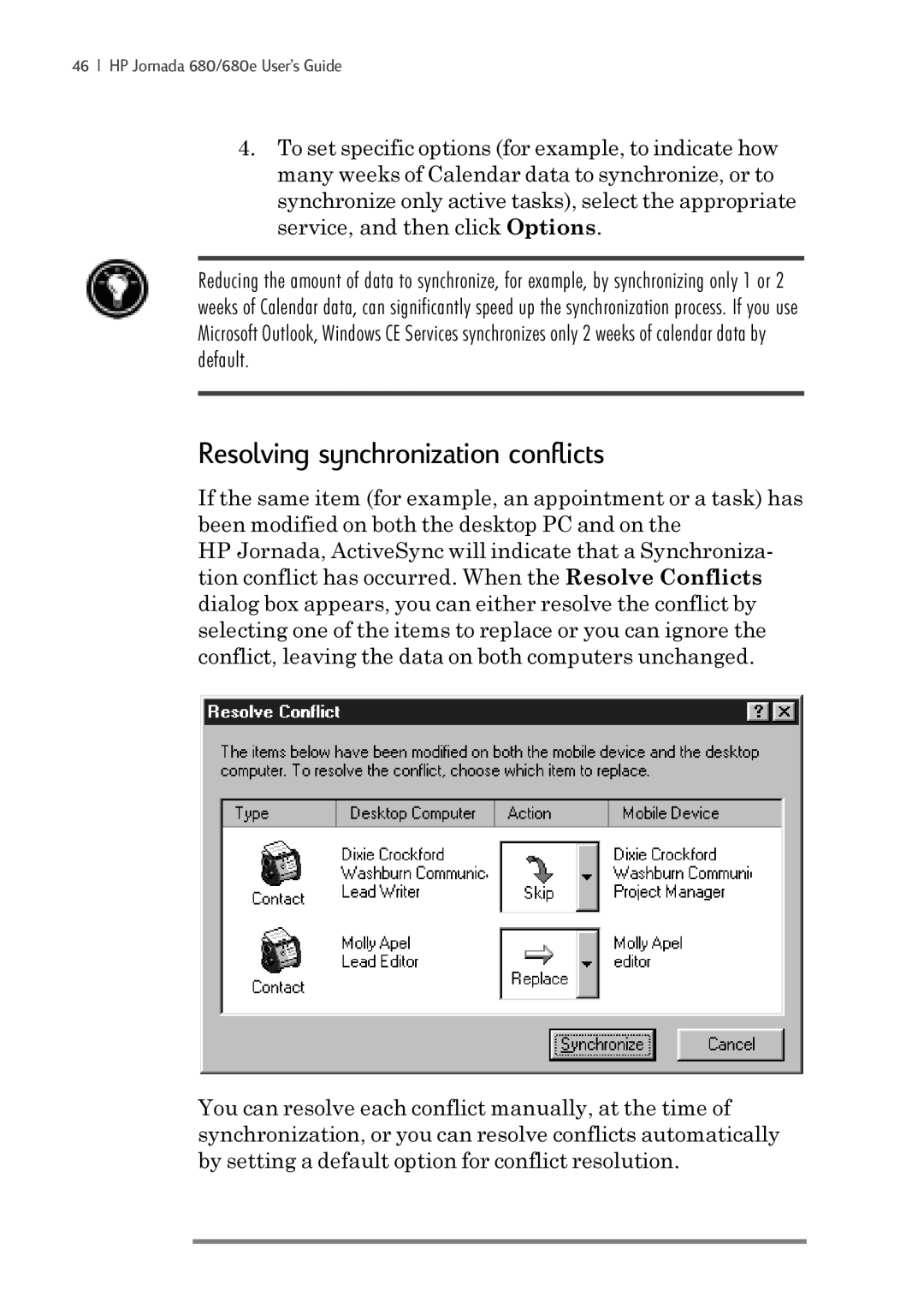 iSimple 680/680e manual Resolving synchronization conflicts 