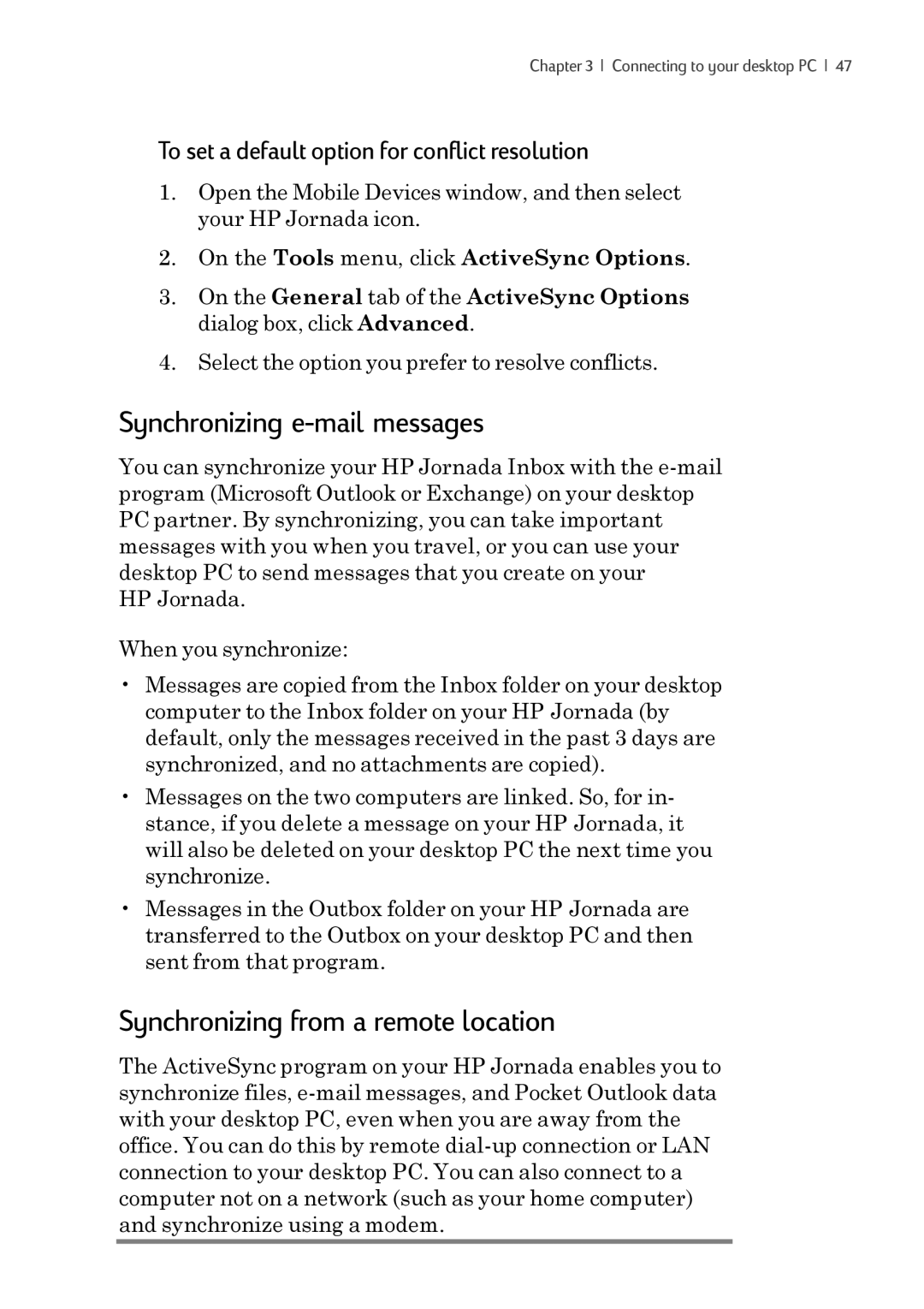 iSimple 680/680e manual Synchronizing e-mail messages, Synchronizing from a remote location 