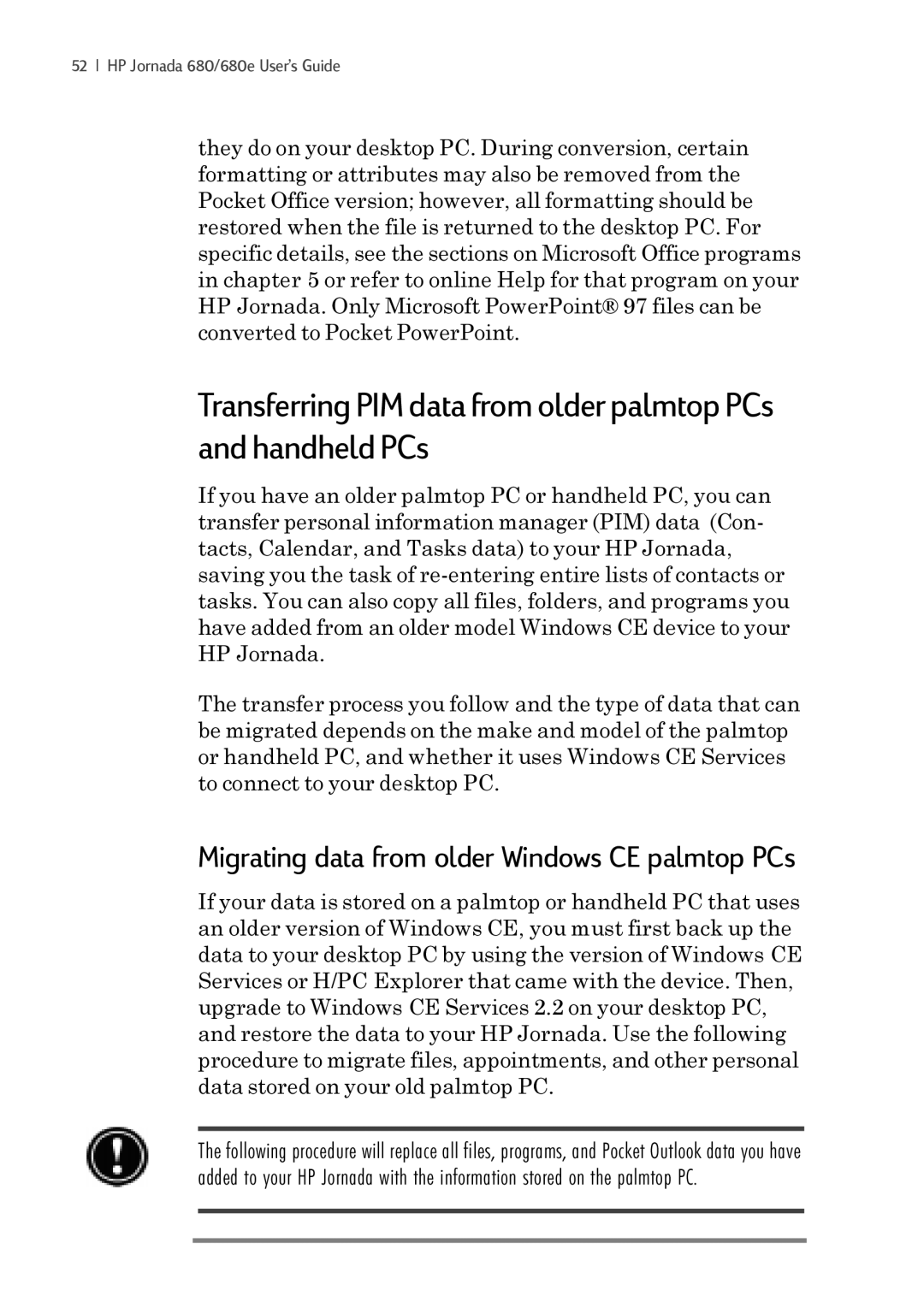 iSimple 680/680e manual Migrating data from older Windows CE palmtop PCs 