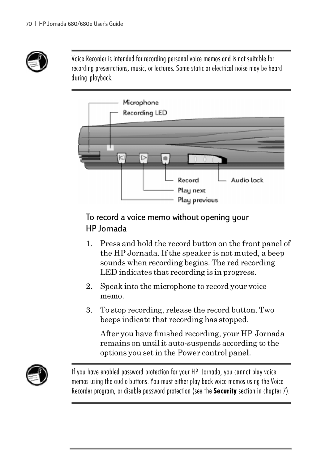 iSimple 680/680e manual To record a voice memo without opening your HP Jornada 