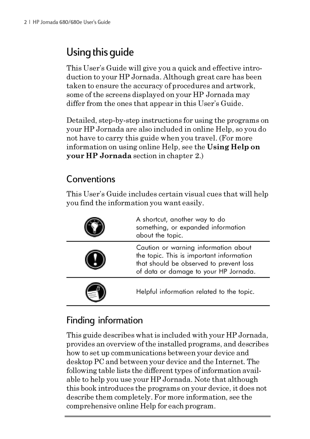 iSimple 680/680e manual Using this guide, Conventions, Finding information 