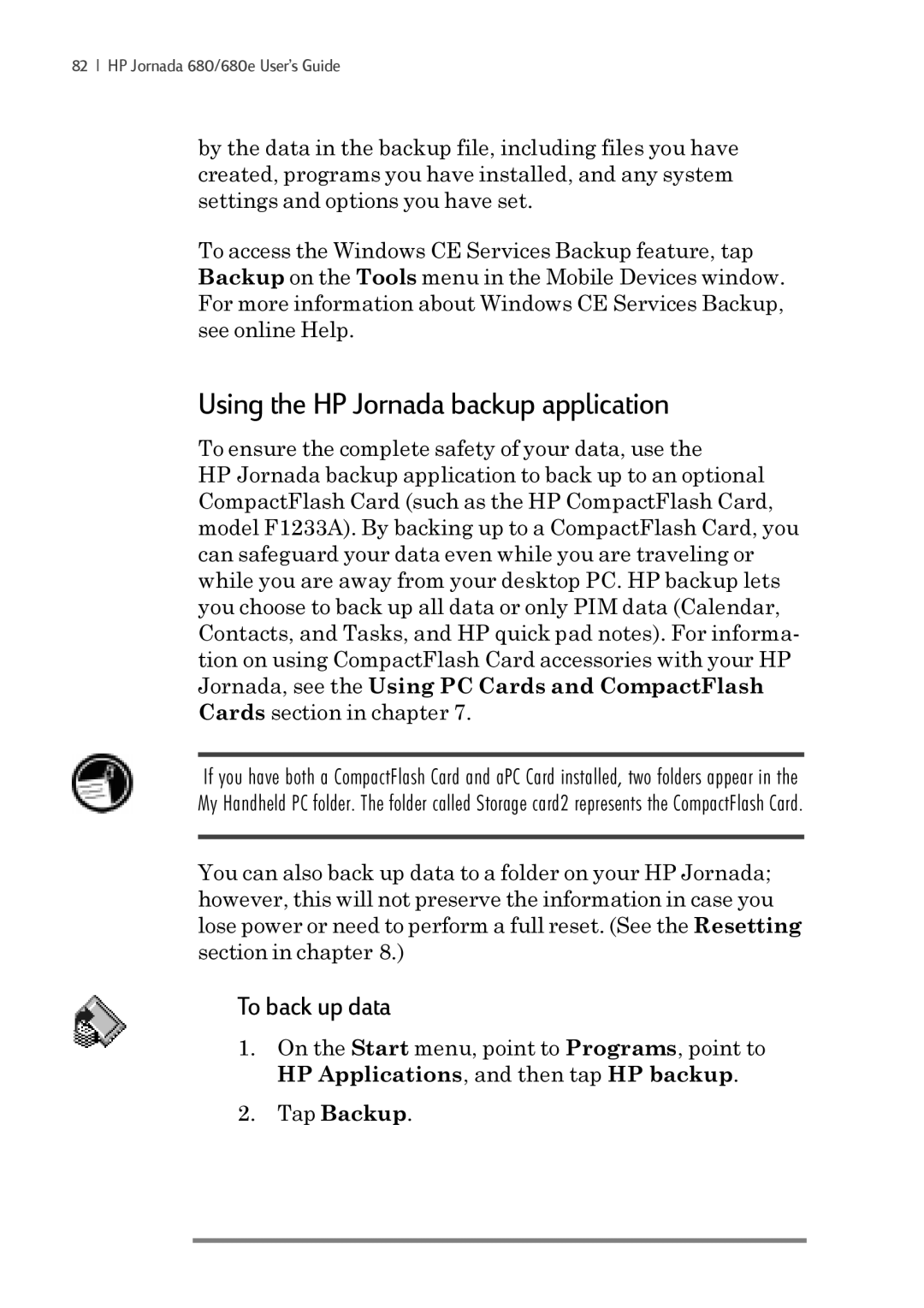 iSimple 680/680e manual Using the HP Jornada backup application, To back up data 