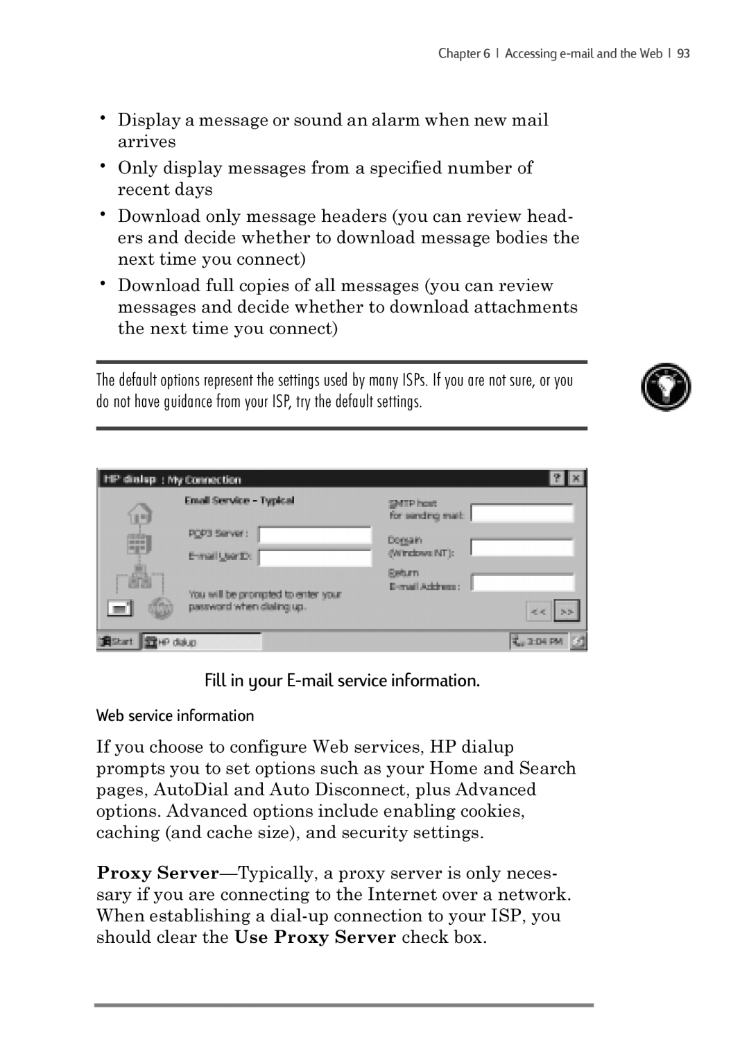 iSimple 680/680e manual Fill in your E-mail service information 