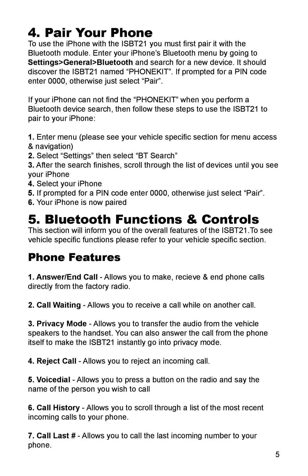 iSimple ISBT21 owner manual Pair Your Phone, Bluetooth Functions & Controls, Phone Features 