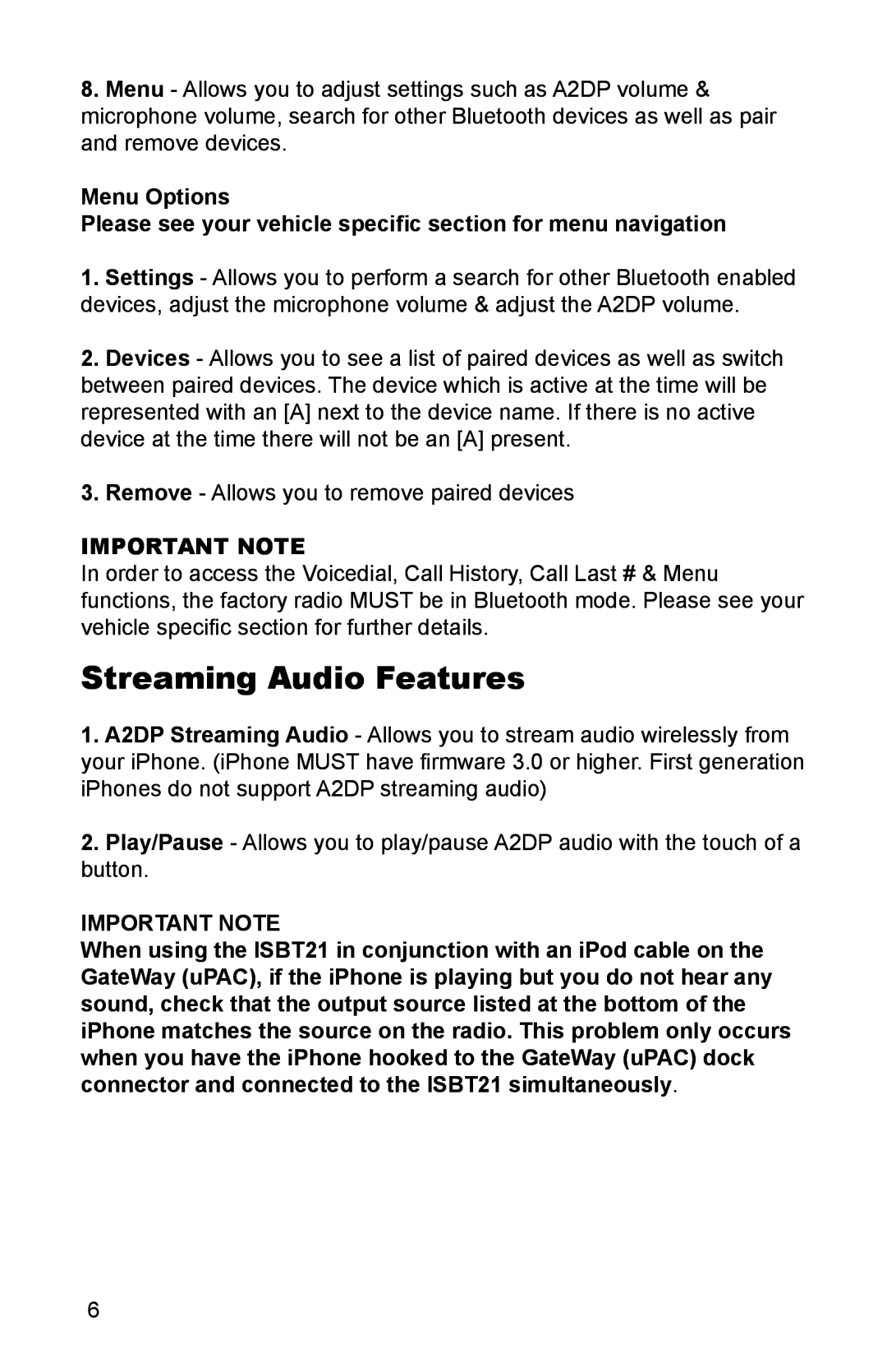 iSimple ISBT21 owner manual Streaming Audio Features, Important Note 