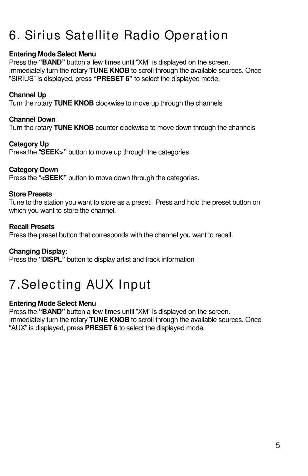 iSimple PGHGM5, ISGM11 owner manual Sirius Satellite Radio Operation, Selecting AUX Input 