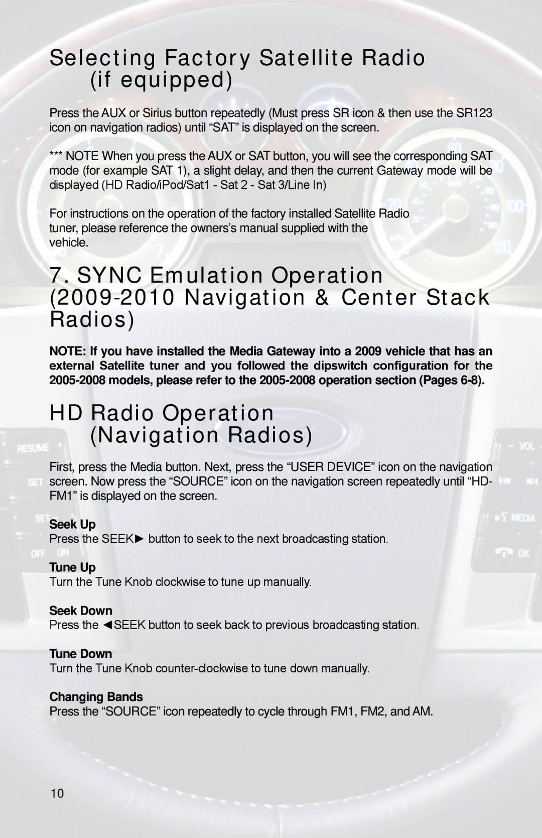 iSimple PGHFD1 owner manual Selecting Factory Satellite Radio if equipped, Seek Up, Tune Up, Seek Down, Tune Down 