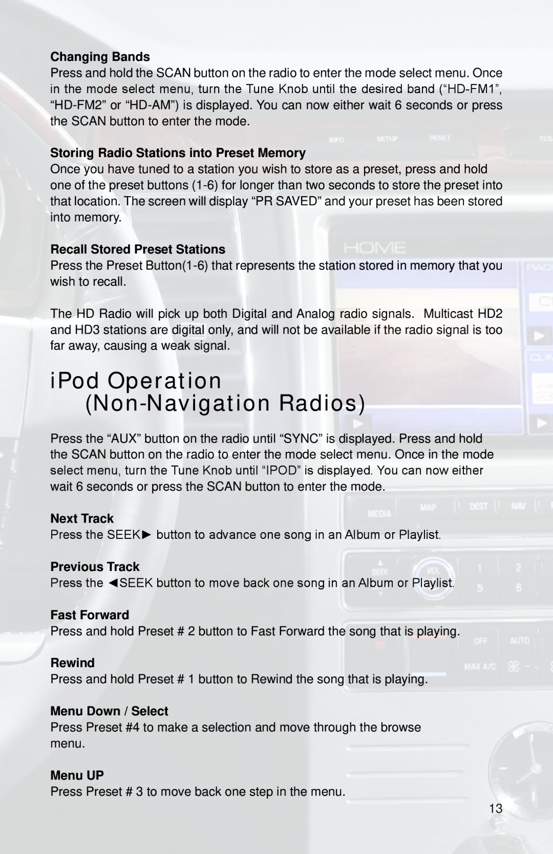 iSimple PGHFD1 owner manual IPod Operation Non-Navigation Radios, Changing Bands 